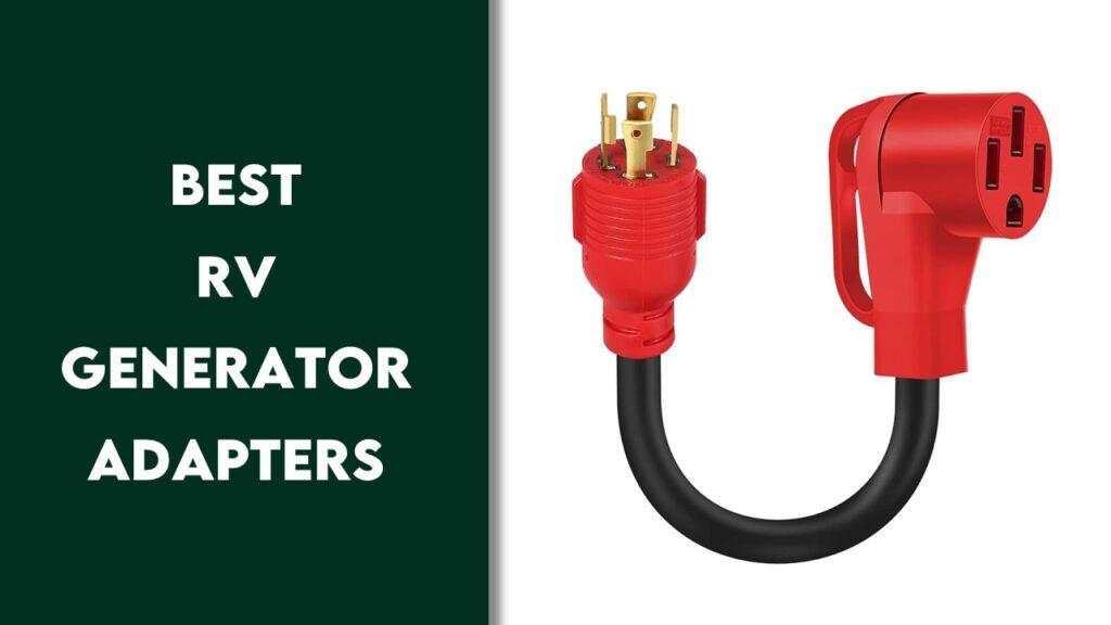 Best RV Generator Adapters