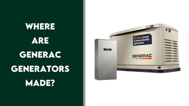 Where Are Generac Generators Made