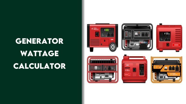 Generator Wattage Calculator